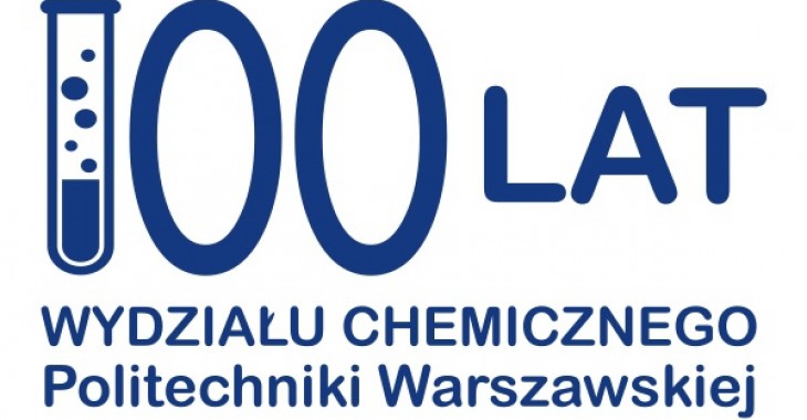 100 lat Wydziału Chemicznego PW