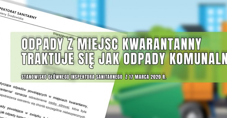 Komunikat ws. odpadów z kwarantanny Komunikat ws. odpadów z kwarantanny